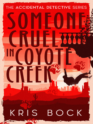 cover image of Someone Cruel in Coyote Creek